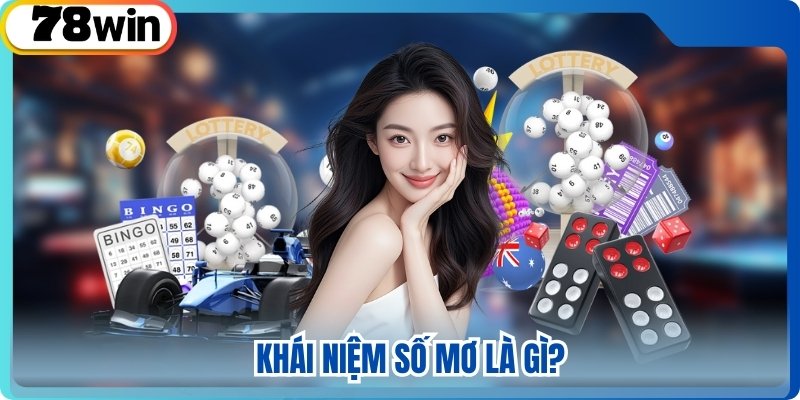 Khái niệm số mơ là gì?